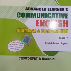 Advanced Learner's Communicative English Grammar & Composition  For Class 7