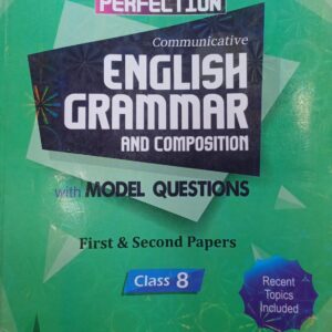Lecture Practical English Grammar and Composition - Class Eight